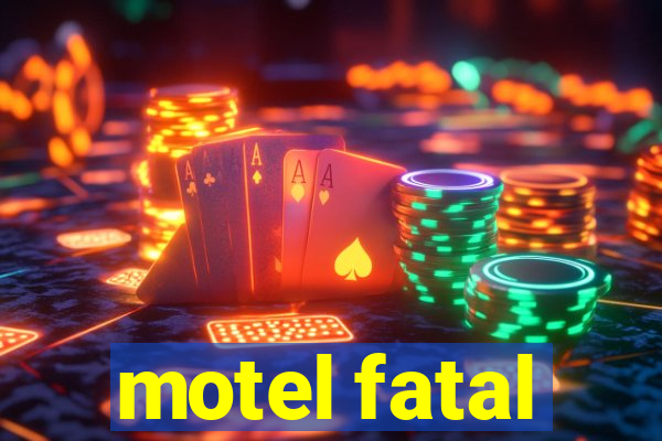 motel fatal